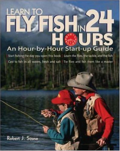 Learn to Fly Fish in 24 Hours