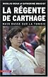 La r�gente de Carthage