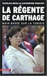 La r�gente de Carthage: Main basse su...