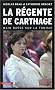 La r�gente de Carthage