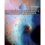 Advanced Aquarist's Online Magazine: Volume VI, 2007 Edition