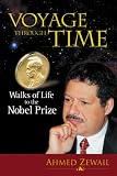 Voyage Through Time: Walks of Life to the Nobel Prize