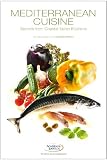 Mediterranean Cuisine: Secrets from Coastal Italian Kitchens Mediterranean Cuisine: Secrets from Coastal Italian Kitchens