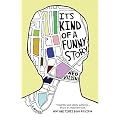 It's Kind of a Funny Story