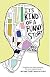 It's Kind of a Funny Story: A Novel