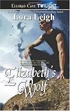 Elizabeth's Wolf (Wolf Breeds, Book 4)