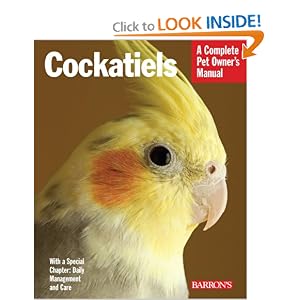 Cockatiels (Complete Pet Owner's Manual)