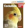 Cockatiels (Complete Pet Owner's Manual)