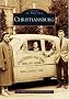 Christiansburg, Virginia (Images of America (Arcadia Publishing))