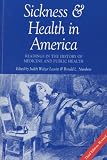 Buy : Sickness and Health in America: Readings in the History of Medicine and Public Health