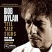 The Bootleg Series, Vol. 8: Tell Tale Signs - Rare and Unreleased 1989-2006