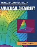 Applications for Analytical Chemistry (Mathcad)
