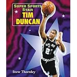 Super Sports Star Tim Duncan (Super Sports Star) book cover