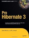 Pro Hibernate 3 (Expert's Voice)