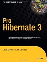 Pro Hibernate 3 (Expert's Voice)