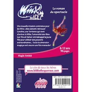 Winx Club - Winx on Ice - Le roman du spectacle