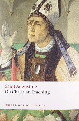 On Christian Teaching, by St Augustine