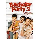 Bachelor Party 2: The Last Temptation by 