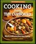 Cooking from the Cupboard: Meals in Minutes from Your Pantry