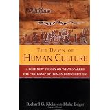 The Dawn of Human Culture