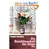 Die Beschissenheit der Dinge: Roman