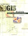 ESRI Guide to GIS Analysis, Volume 2:...