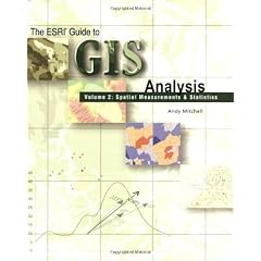 The ESRI Guide to GIS Analysis: Spatial and Measurements v. 2