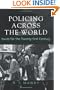 Policing Across the World: Issues for the Twenty-First Century