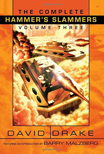The Complete Hammer's Slammers Volume 3