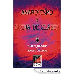 Anarquismo y Lucha de Clases