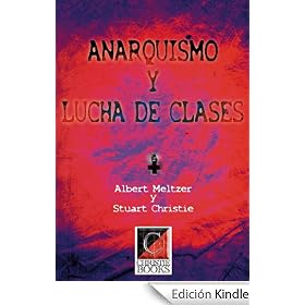 Anarquismo y Lucha de Clases