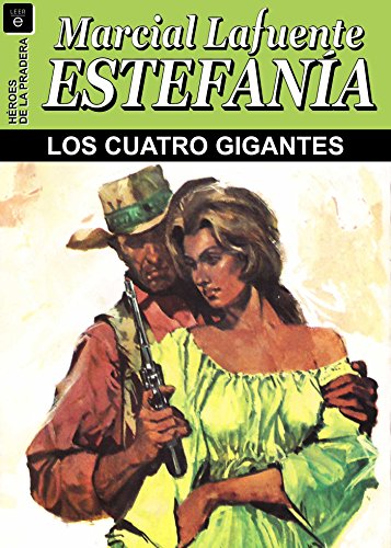 Los cuatro gigantes (Spanish Edition)