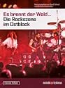 Es brennt der Wald... Rock im Ostblock