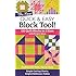 The NEW Quick & Easy Block Tool!: 110 Quilt Blocks in 5 Sizes with Project Ideas - Packed with Hints, Tips & Tricks - Simple Cutting Charts & Helpful Reference Tables
