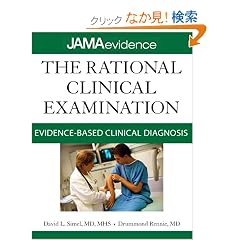 The Rational Clinical Examination: Evidence-Based Clinical Diagnosis (Jama & Archives Journals)