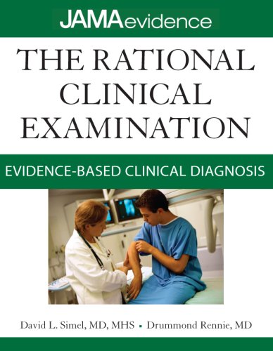 THE RATIONAL CLINICAL EXAMINATION: EVIDENCE-BASED CLINICAL DIAGNOSIS (Jama & Archives Journals)