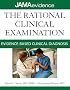 THE RATIONAL CLINICAL EXAMINATION: EVIDENCE-BASED CLINICAL DIAGNOSIS (Jama & Archives Journals)