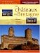 Les châteaux de Bretagne