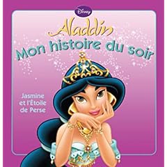 Jasmine et l'�toile de perse, MON HISTOIRE DU SOIR