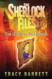 The 100-Year-Old Secret (Sherlock Files)