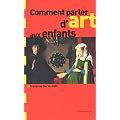 Comment parler d'art aux enfants ?