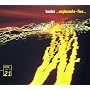 Boulez: ... Explosante-fixe...