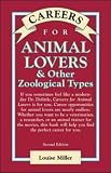 Careers for Animal Lovers & Other Zoological Types