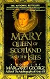 Mary Queen of Scotland and the Isles [MARY QUEEN OF SCOTLAND & THE I]