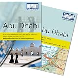 DuMont Reise-Taschenbuch Reisef�hrer Abu Dhabi: Ausflug nach Dubaivon "Gerhard Heck"
