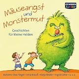Produkt-Bild: CD WISSEN Junior - M&auml;useangst und Monstermut. Geschichten f&uuml;r kleine Helden, 2 CDs