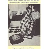 Vintage Crochet Geometric Afghan and Rug Pattern Plus Easy Crochet Pillow and Granny Square Pillow Patterns