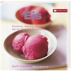 Eis: Fruchteis, Sorbets, Granit�s, Eis am Stiel und Eisgetr�nke