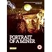 National Coal Board Collection Volume 1: Portrait of a Miner [DVD]