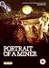 National Coal Board Collection Volume 1: Portrait of a Miner [DVD] [1947]
